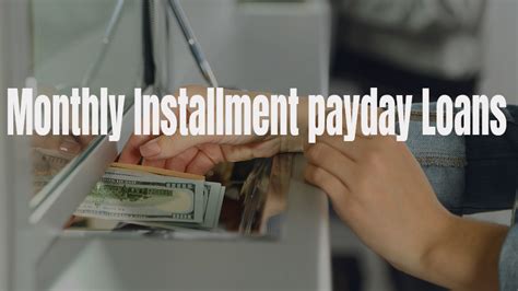 Payday Loans 6 Monthly Payments